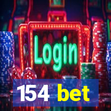 154 bet